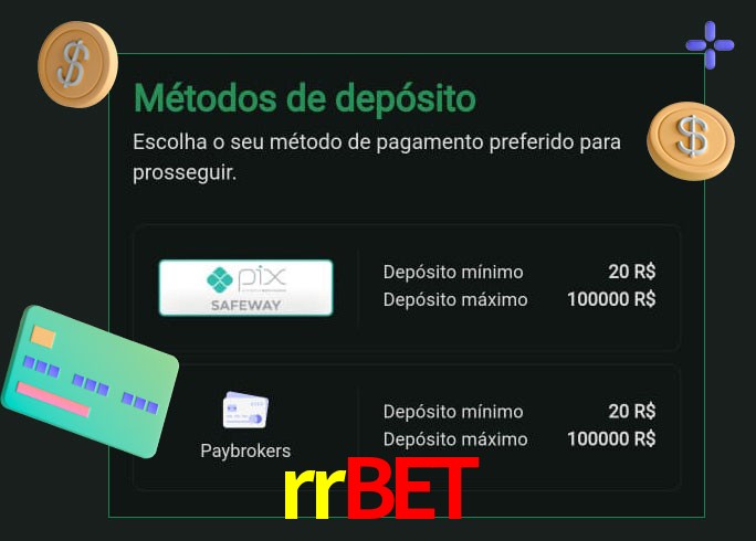 O cassino rrbet oferece uma grande variedade de métodos de pagamento